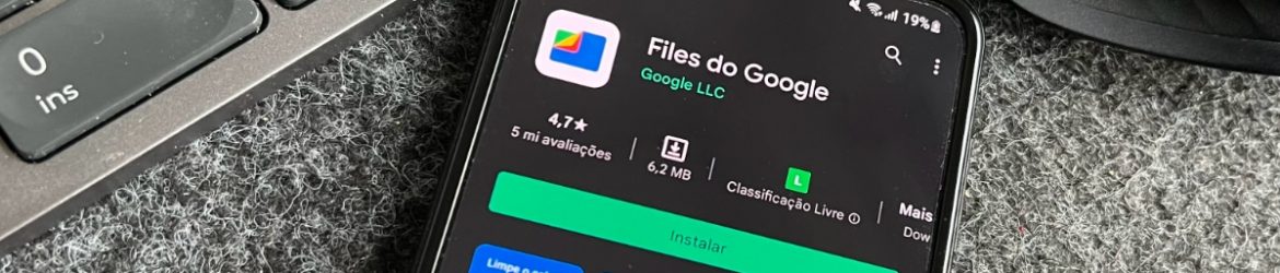 files-do-google-olhar-digital